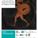 Expoziția tematică „Grecii de peste mări. Vase cu figuri roșii din Etruria și Magna Grecia”, la Muzeul George Severeanu